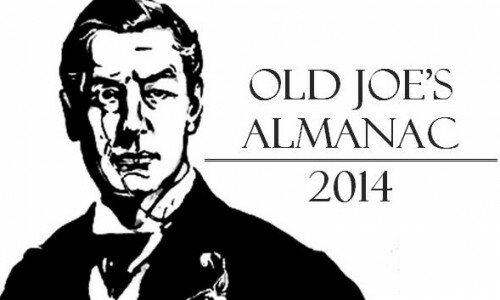 Old Joe’s Almanac 2014 Old Joe’s Almanac 2014